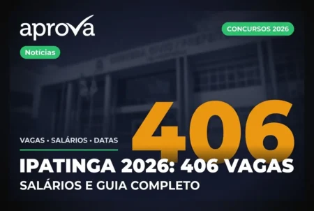 Prefeitura de Ipatinga abre concurso com 406 vagas e salários de até R$ 13,9 mil