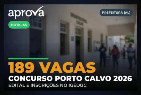 Porto Calvo abre concurso com 189 vagas e salários de até R$ 8 mil; inscrições seguem até junho