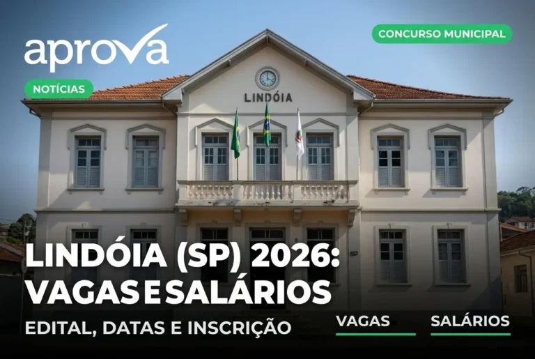 Concurso Lindóia SP 2026 abre 9 vagas com salários de até R$ 4,5 mil; veja datas e cargos