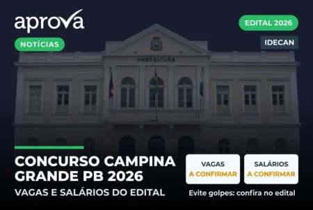 Concurso Prefeitura de Campina Grande PB 2026: 925 vagas e salários de até R$ 9,6 mil