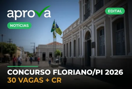 Floriano (PI) publica edital com 120 vagas para Cuidador Escolar e salário de R$ 1,8 mil