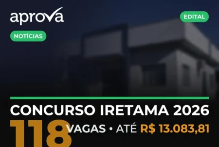Concurso Prefeitura de Iretama (PR) 2026 oferece 118 vagas e salários de até R$ 13 mil
