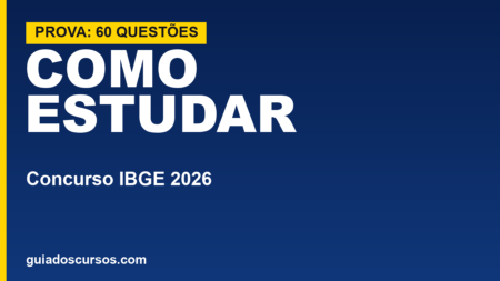 Guia rápido para mandar bem no concurso IBGE 2026 sem gastar com cursinho